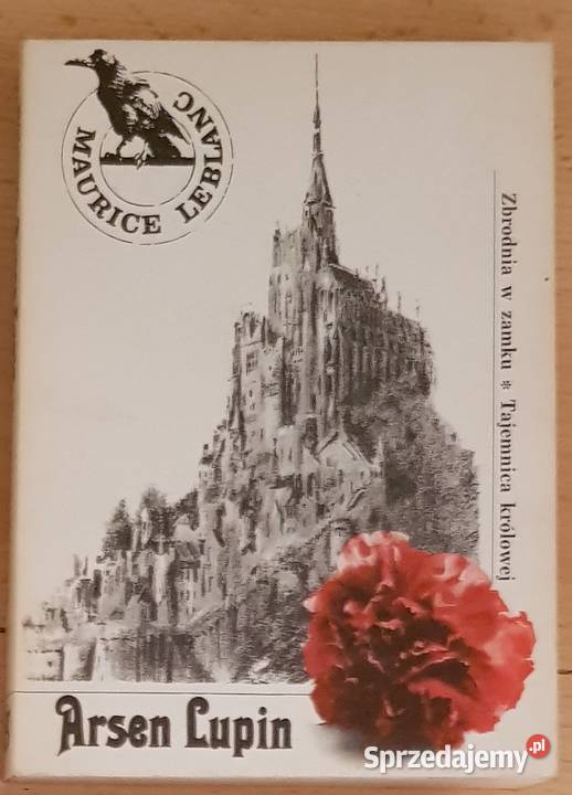 Arsen Lupin Zbrodnia w zamku Tajemnica królowej Kielce
