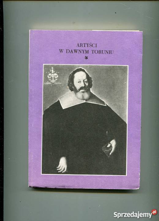 Artyści w dawnym Toruniu zachodniopomorskie Szczecin sprzedam