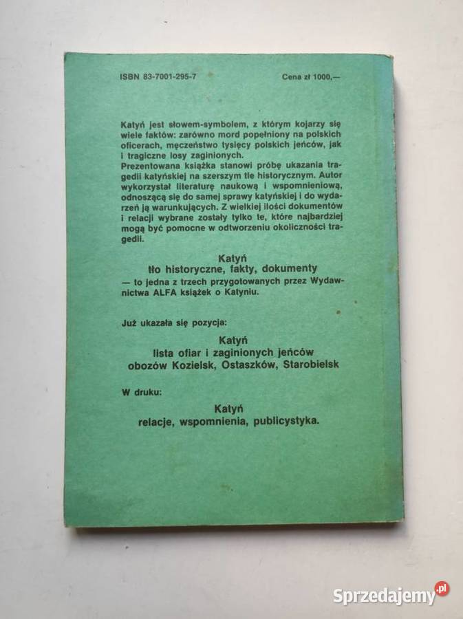 Katyń tło historyczne fakty dokumenty Andrzej Kielce