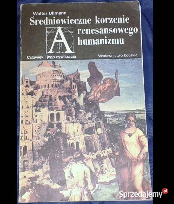 Średniowieczne korzenie renesansowego humanizmu Chełm