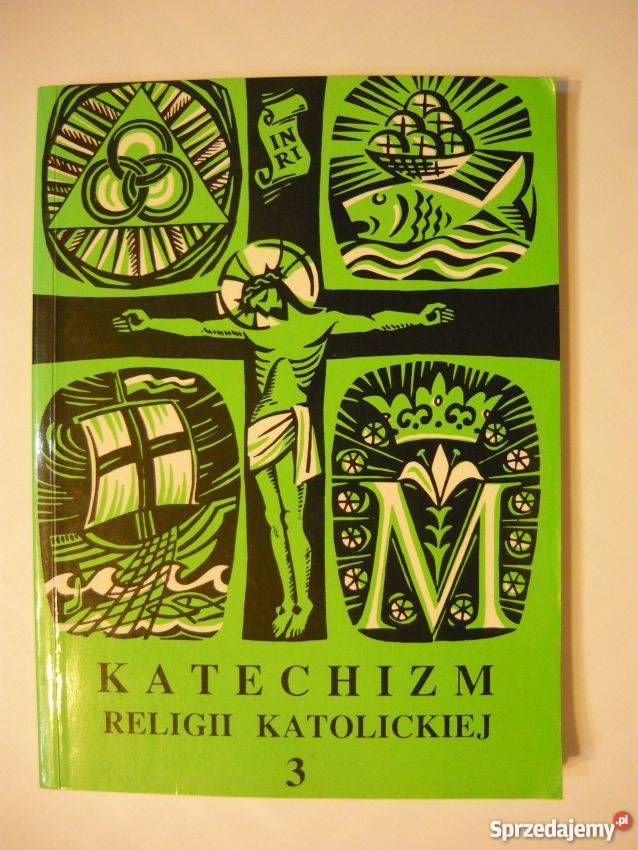 KATECHIZM RELIGII KATOLICKIEJ 3 religioznawstwo, nauki teologiczne małopolskie Tarnów