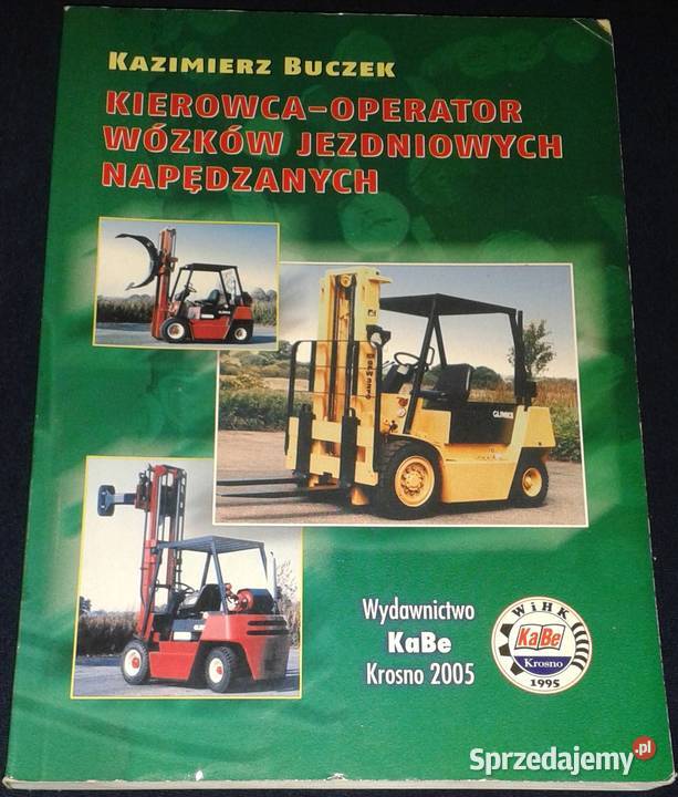 Kierowca operator wózków jezdniowych napędzanych Książki i Podręczniki Chełm sprzedam