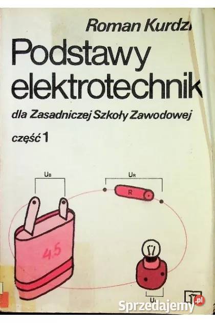 Podstawy Elektrotechniki ZSZ Część 1 Kurdziel Kraków