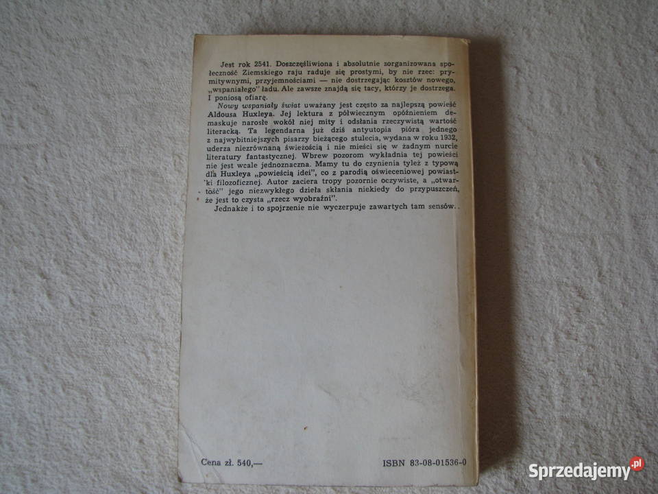 Nowy wspaniały świat Aldous Huxley Wydanie I Rok wydania 1988 Brzegi sprzedam