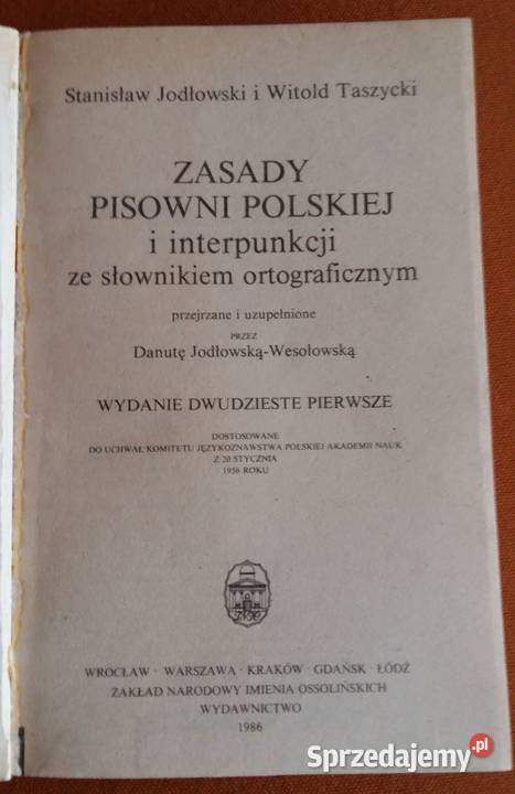 Słownik Pisarzy PolskichZasady pisowni polskiej Łódź