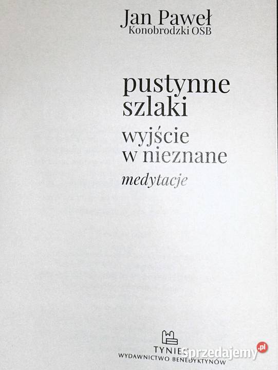 Pustynne szlaki Wyjście w nieznane Medytacje Chełm