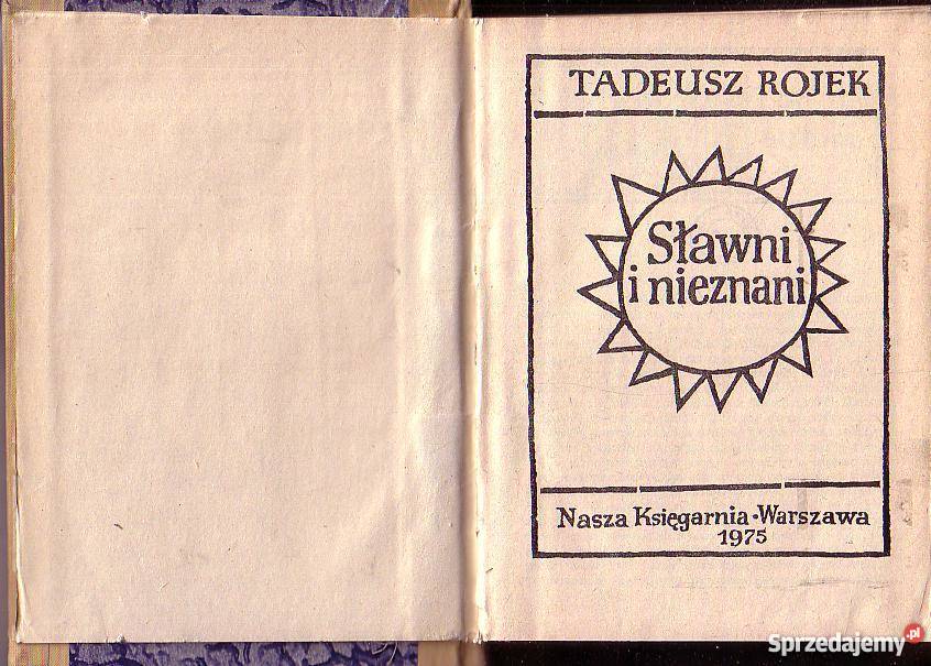 9722 SŁAWNI I NIEZNANI TADEUSZ ROJEK Czyrna
