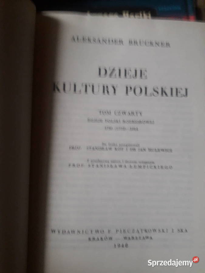Dzieje kultury Polskiej tom 4 ABruckner Rok wydania 1991 mazowieckie Warszawa