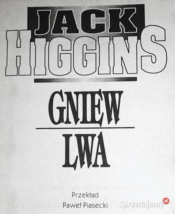 Gniew lwa Jack Higgins twarda