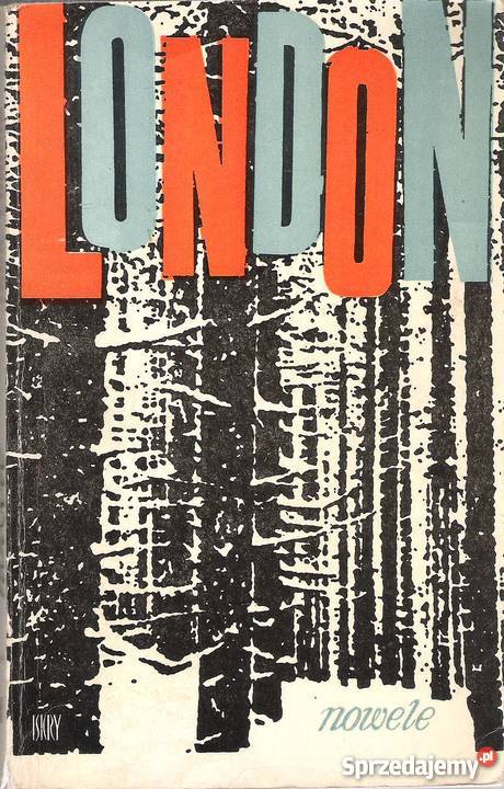 Nowele J London Rok wydania 1975 Puławy