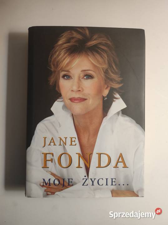 Jane Fond Moje życie autobiografia album książka świętokrzyskie Kielce