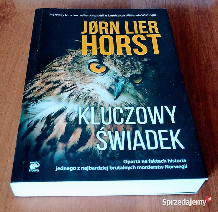 Kluczowy świadek Jrn Lier Horst Gdańsk