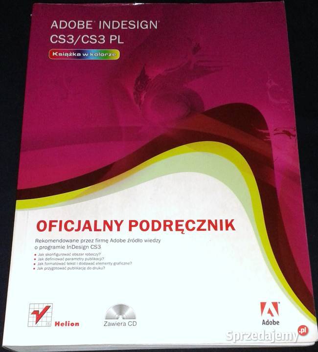 Adobe InDesign CS3CS3 Oficjalny podręcznik Praca miękka lubelskie Chełm