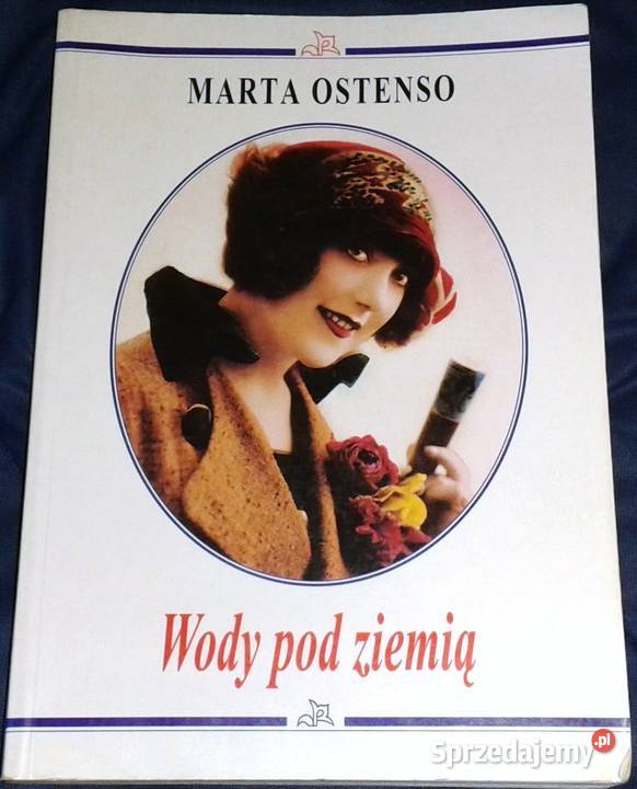 Wody pod ziemią Marta Ostenso Chełm