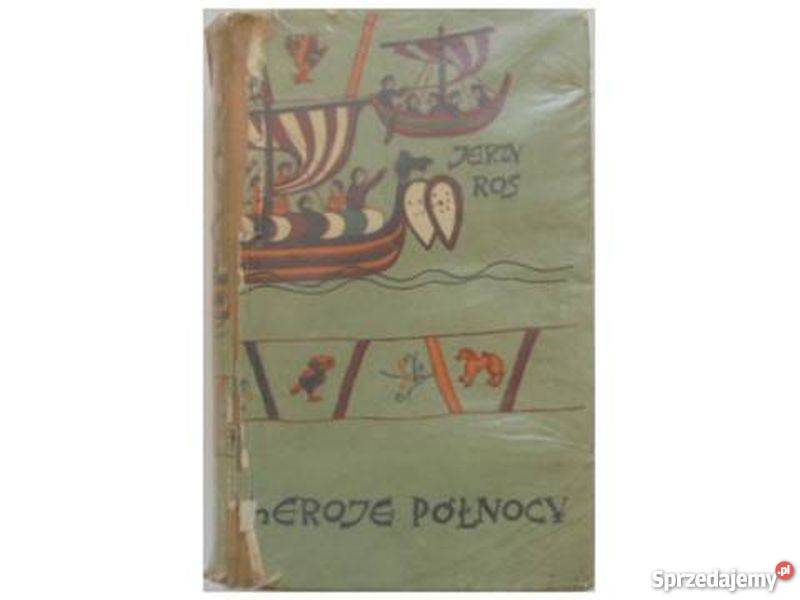 HEROZJE PÓŁNOCY ROS J