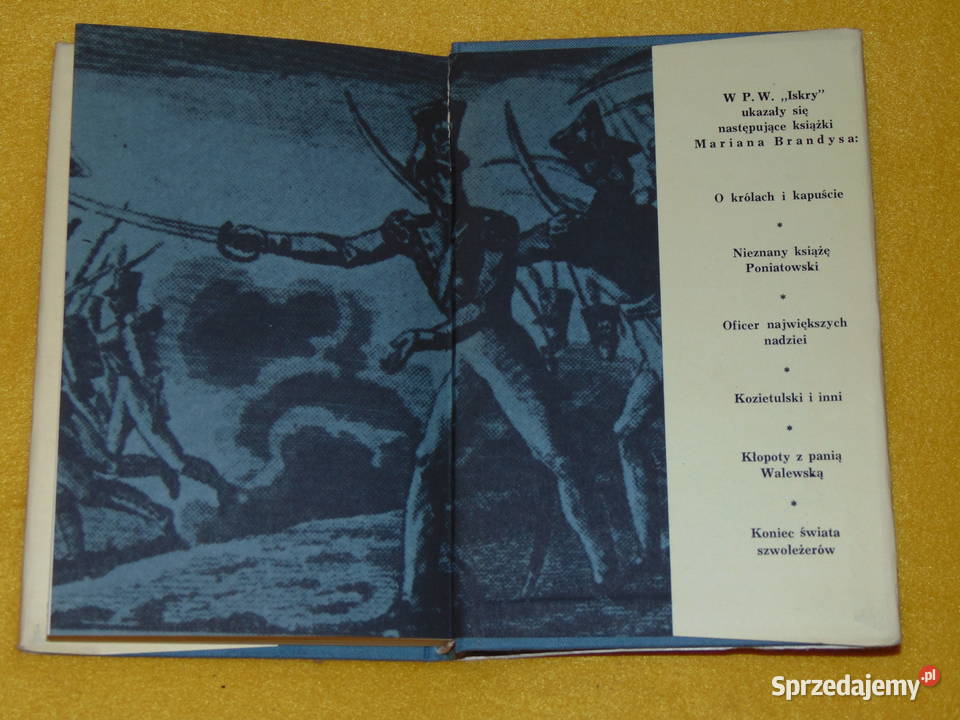 Koniec świata szwoleżerów 5 tom Marian Brandys Rok wydania 1978 Lublin