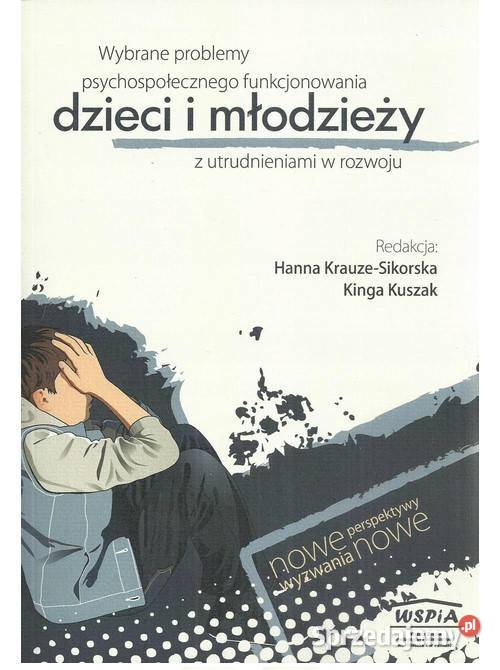 Wybrane problemy psychospołecznego Łódź sprzedam