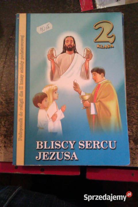 Bliscy sercu Jezusa religia katechizm Warszawa sprzedam