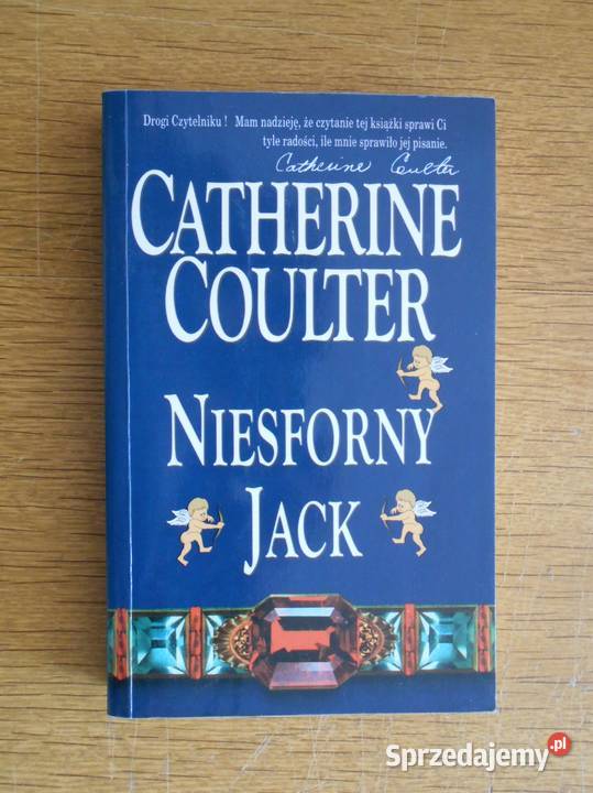Catherine Coulter Niesforny Jack Proza i poezja Parczew