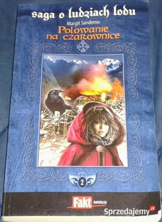 Saga o Ludziach Lodu Tom 1215 Margit Sandemo miękka Chełm