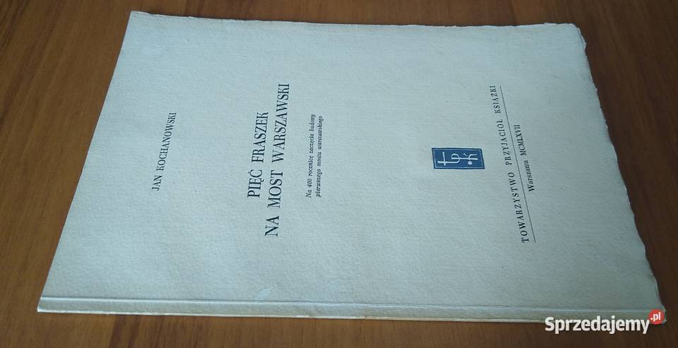 Pięć fraszek na most warszawski Jan Kochanowski Gdańsk