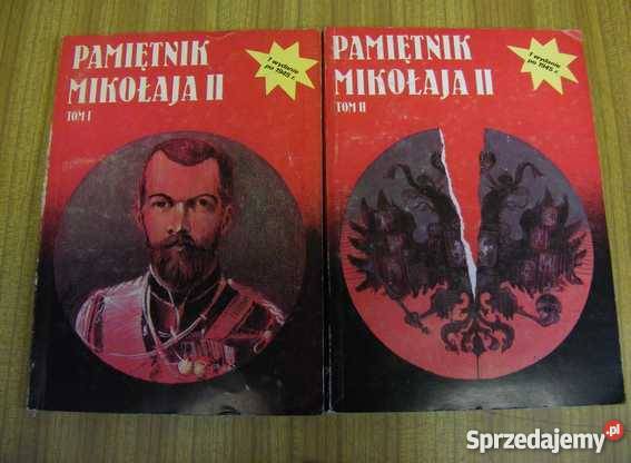 Kutta PAMIĘTNIK MIKOŁAJA II T 12 FA biografie, wspomnienia Proza i poezja Goleniów