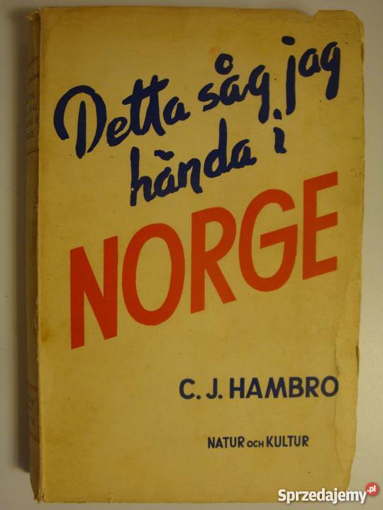 DETTA SAG JAG HANDA I NORGE CJ HAMBRO Elbląg
