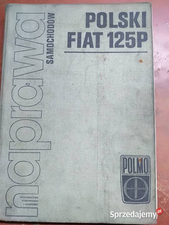Książka Fiat 125p Naprawa