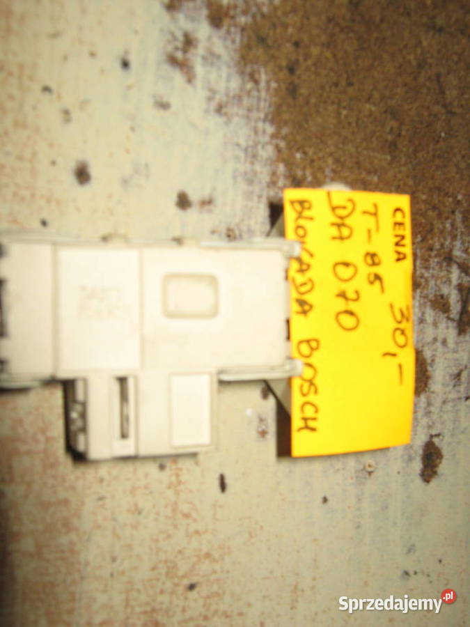 BOSCH T85 DA 070 Blokada Drzwi Nowy Sącz