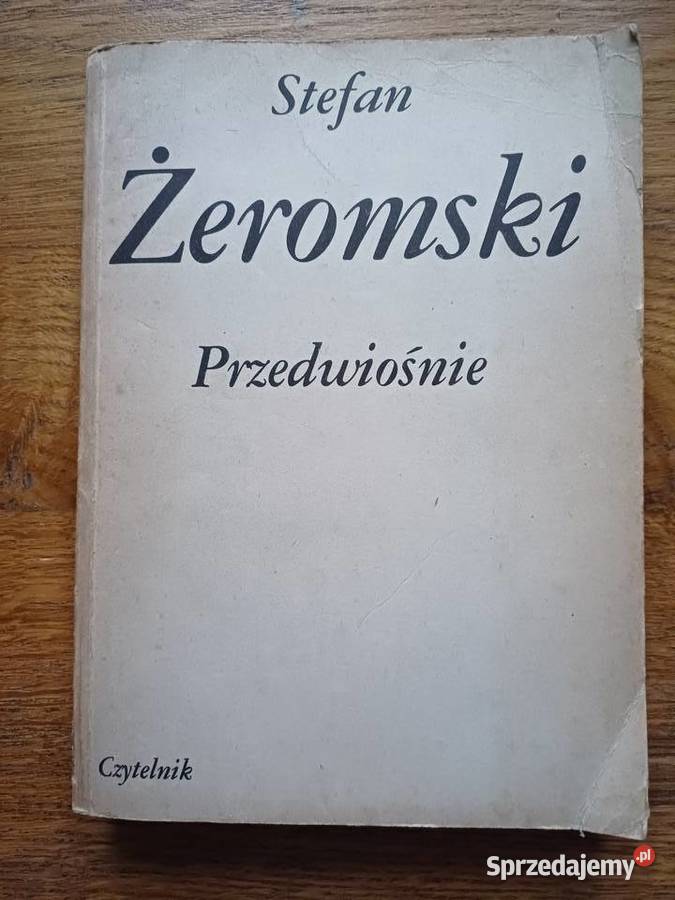 Przedwiośnie Stefan Żeromski ISBN 8307008441 małopolskie Kraków