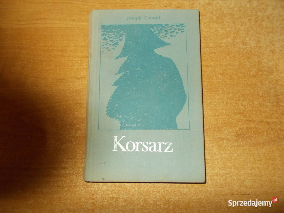 Joseph Conrad Korsarz Proza i poezja Głubczyce