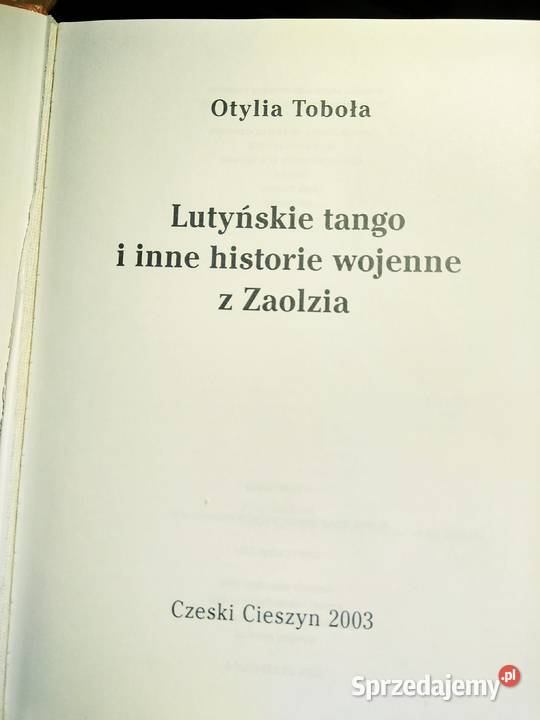 Lutyńskie tango historie Zaolzia książki Warszawa sprzedam