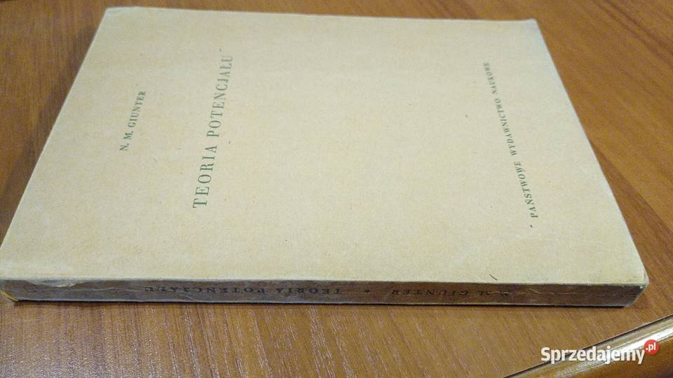 Teoria potencjału N M Giunter Książki naukowe i popularnonaukowe Gdańsk