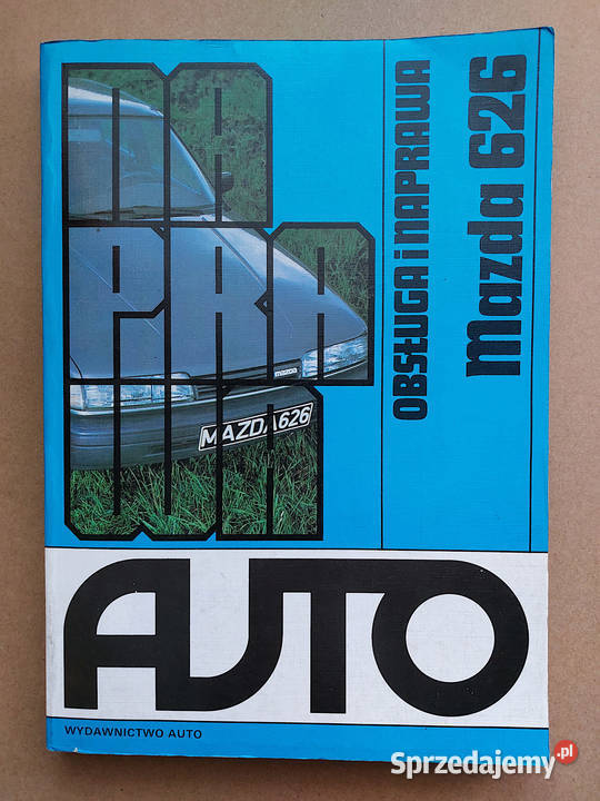 Mazda 626 Obsługa i naprawa Dąbrowa Górnicza