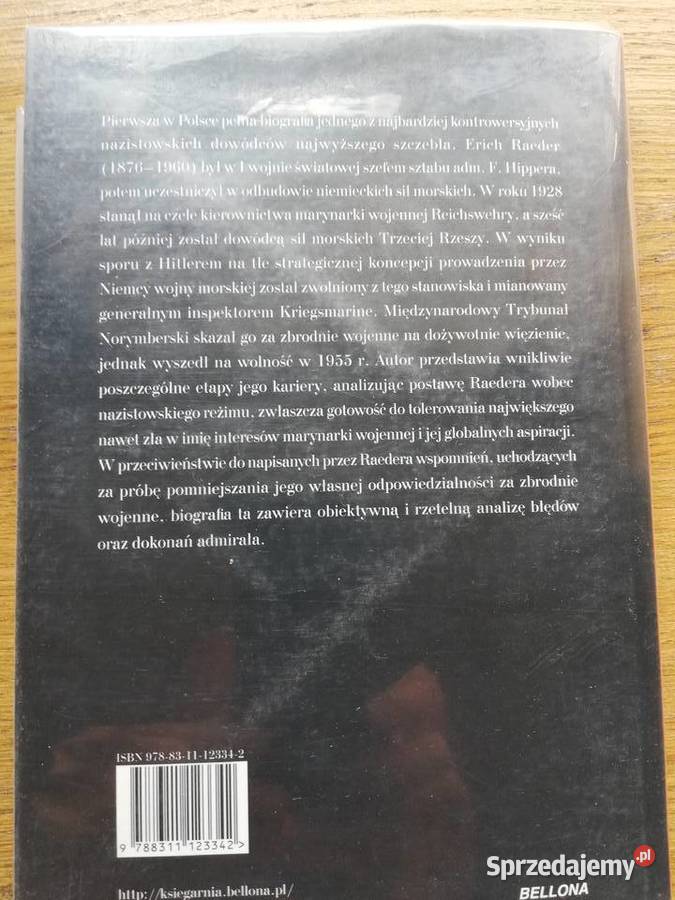 Kriegsmarine i Raeder Keith W Bird miękka Kraków
