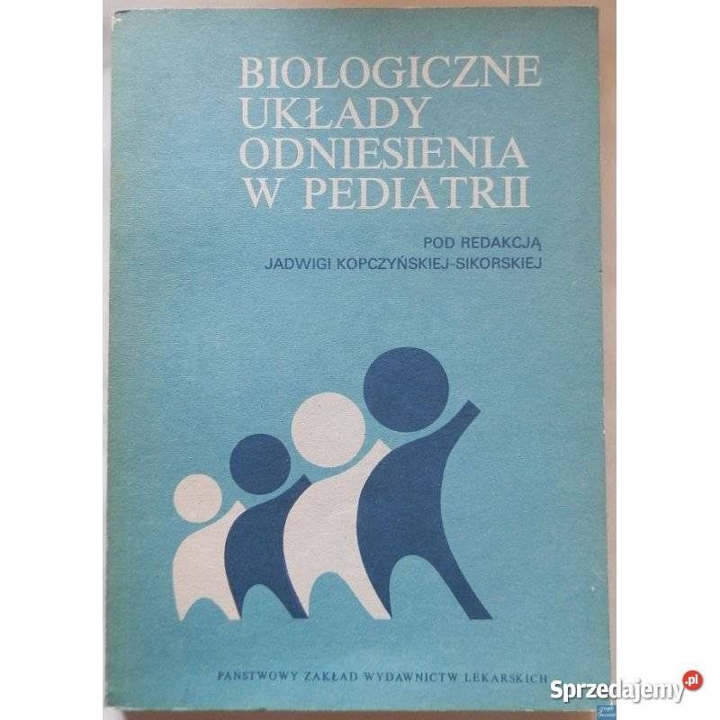 Biologiczne układy odniesienia w pediatrii Świdnica