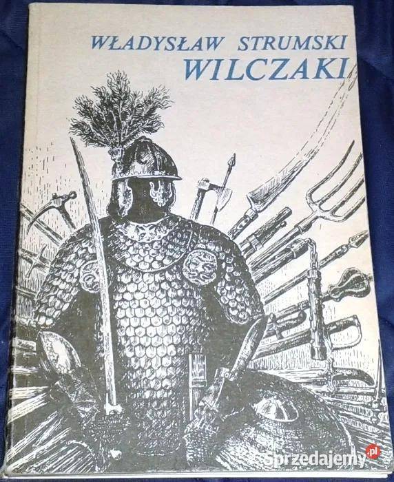 Wilczaki Władysław Strumski Chełm