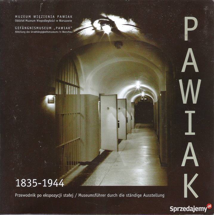 Pawiak 1835 1944 Puławy