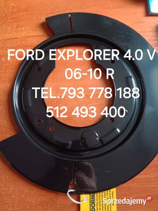 TARCZA KOTWICZNA FORD EXPLORER 40 V 6 0610 R Rok produkcji 2006 wielkopolskie Kawnice