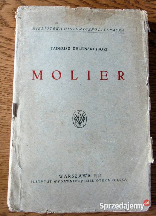 Biografia Moliera z 1924 roku Bychawka Trzecia