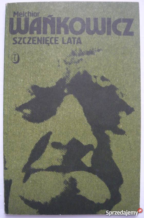 SZCZENIĘCE LATA WAŃKOWICZ MELCHIOR Warszawa