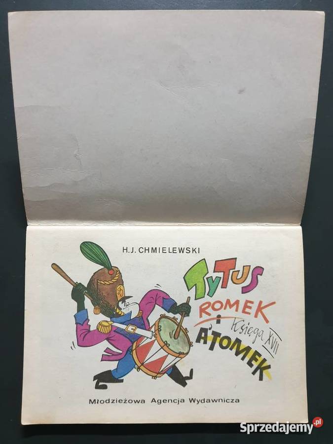 Tytus Romek i ATomek księga XVII wyd1 1985 Polskie pomorskie Gdynia