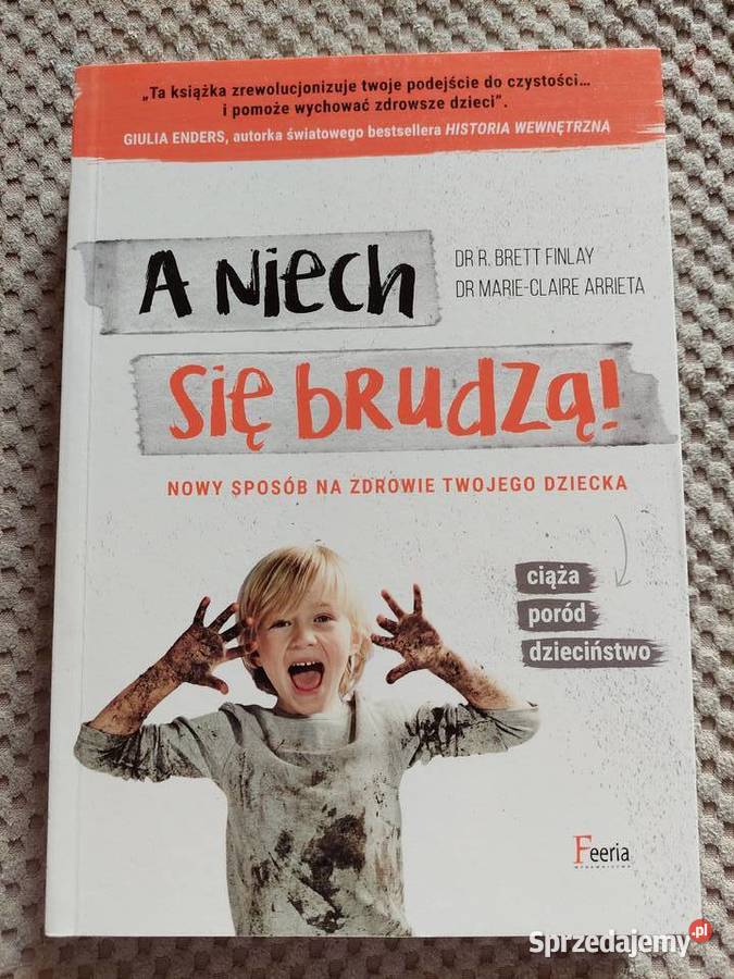 nowa A niech się brudzą