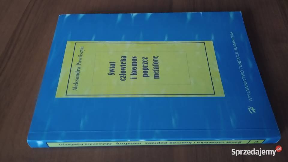 Świat człowieka i kosmos poprzez metaforę A Gdańsk