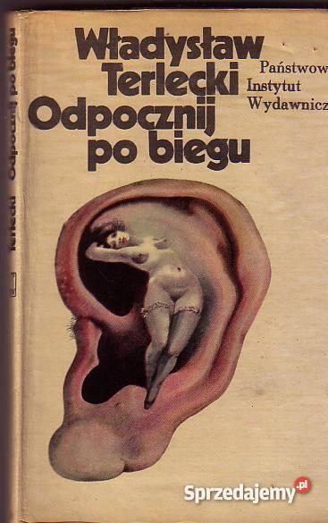 5164 ODPOCZNIJ BIEGU WŁADYSŁAW TERLECKI Czyrna