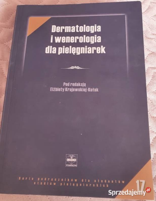 DERMATOLOGIA I WENEROLOGIA PIELĘGNIAREK medycyna, nauki medyczne Zielona Góra sprzedam
