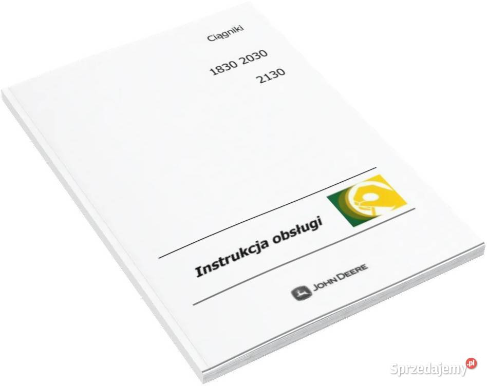 Instrukcja obsługi JOHN DEERE 1830 2030 2130 Pozostałe Szamotuły