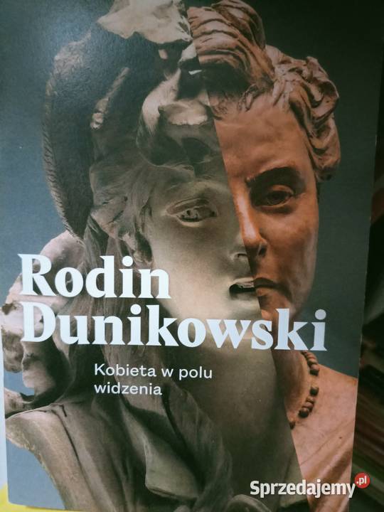 Rodin Dunikowski program wystawy unikaty Warszawa