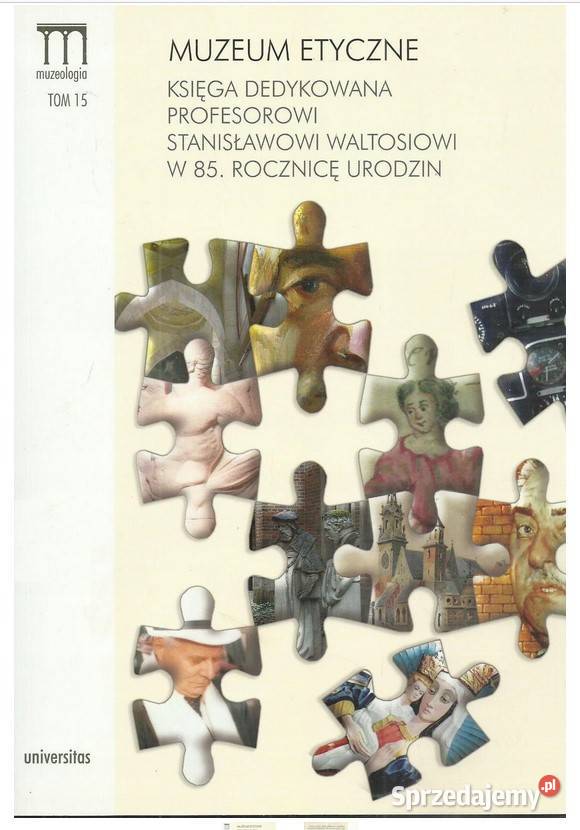 Muzeum etyczne Księga dedykowana Profesorowi sztuka, kultura i etnologia Łódź