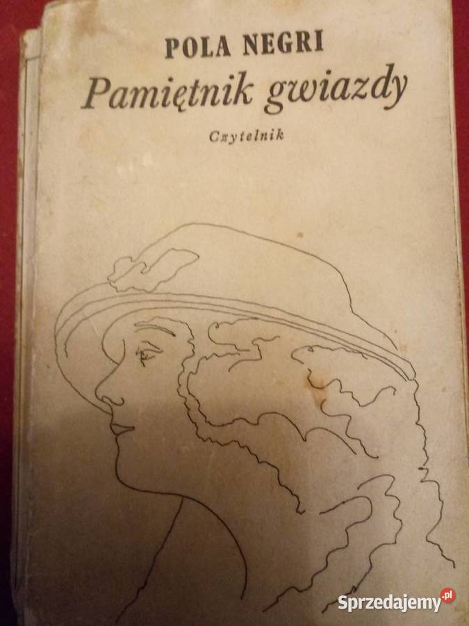 Pamietnik gwiazdy Pola Negri Książki i Podręczniki śląskie Zawiercie sprzedam